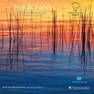 SIBELIUS PIANO TRIO - FIRE & FANCY (180G)