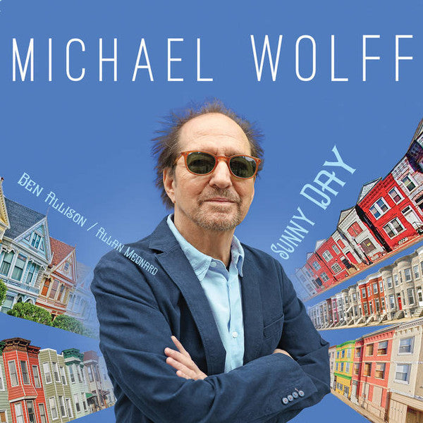 WOLFF,MICHAEL - SUNNY DAY