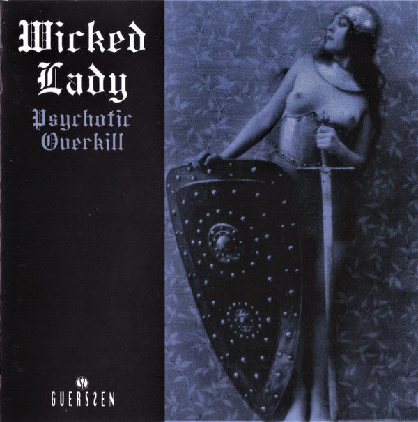 WICKED LADY - PSYCHOTIC OVERKILL
