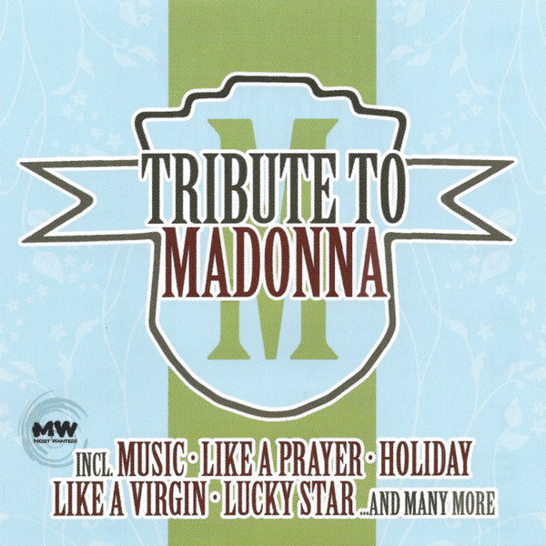 VARIOUS ARTISTS - TRIBUTE TO MADONNA