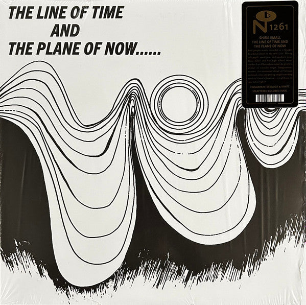 SMALL,SHIRA - LINE OF TIME & THE PLANE OF NOW (SILVER VINYL)