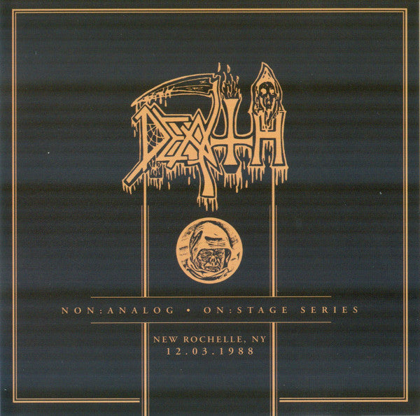 DEATH - NON:ANALOG - ON:STAGE SERIES - NEW ROCHELLE, NY 12-03-1988