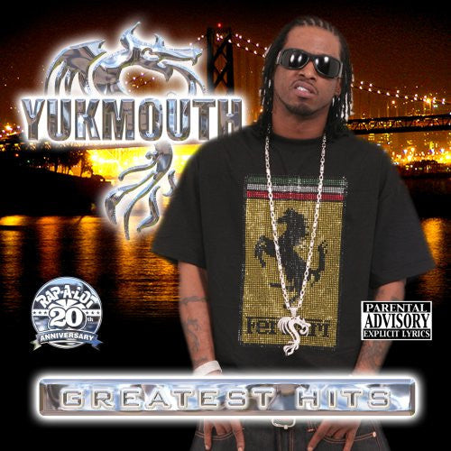 YUKMOUTH - GREATEST HITS