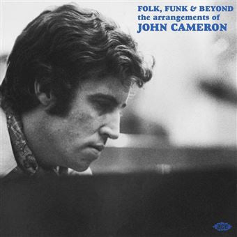 VARIOUS ARTISTS - FOLK FUNK & BEYOND: THE ARRANGEMENTS OF JOHN CAMERON