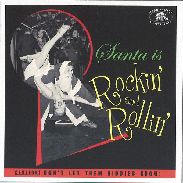 VARIOUS ARTISTS - SANTA IS ROCKIN & ROLLIN