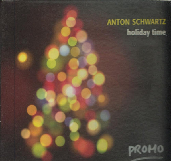 SCHWARTZ,ANTON - HOLIDAY TIME