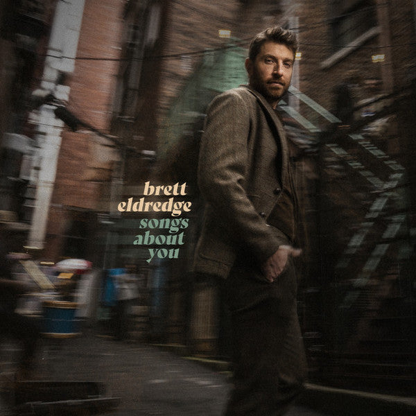 ELDREDGE BRETT - SONGS ABOUT YOU