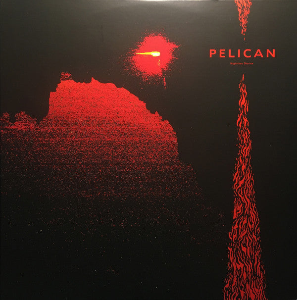 PELICAN - NIGHTTIME STORIES