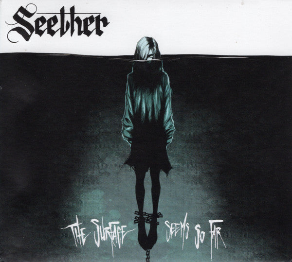 SEETHER - SURFACE SEEMS SO FAR