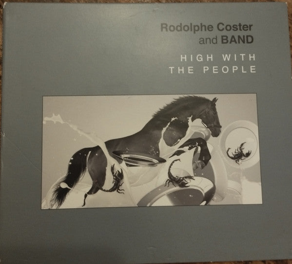 COSTER,RODOLPHE - HIGH WITH THE PEOPLE