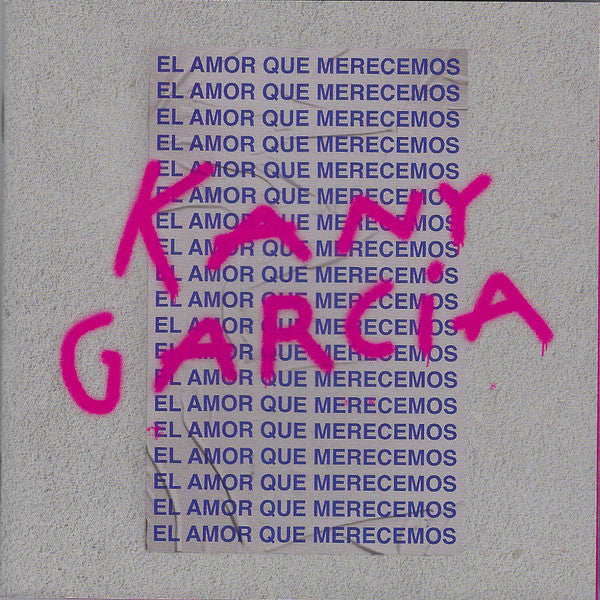 GARCIA,KANY - EL AMOR QUE MERECEMOS