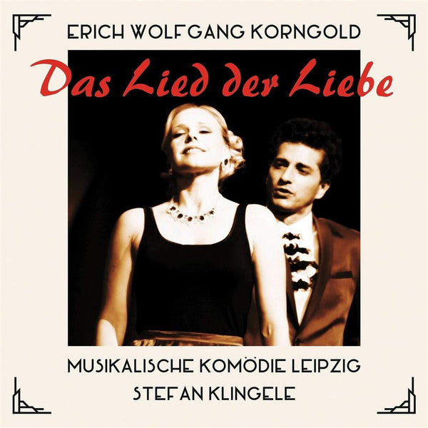 KORNGOLD,E. W. - DAS LIED DER LIEBE