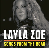 ZOE,LAYLA - SONGS FROM THE ROAD (CD/DVD)