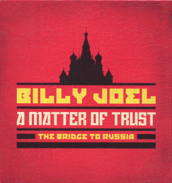 JOEL BILLY - MATTER OF TRUST: BRIDGE TO RUSSIA CONCERT