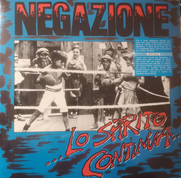 NEGAZIONE - LO SPIRITO CONTINUA
