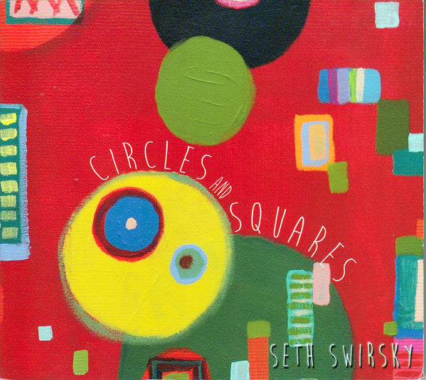 SWIRSKY,SETH - CIRCLES AND SQUARES