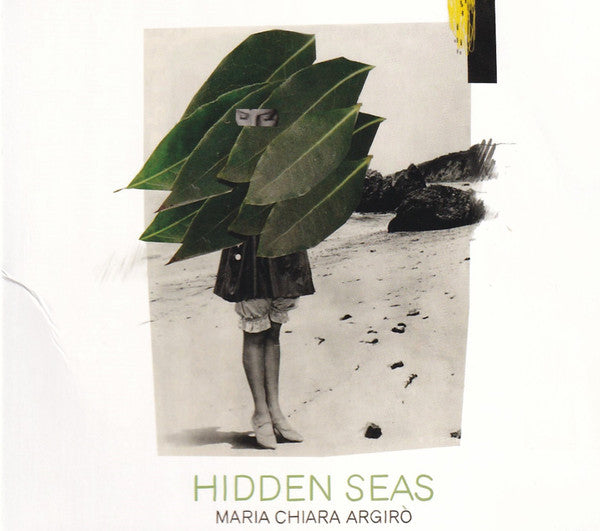 ARGIRO,MARIA CHIARA - HIDDEN SEAS