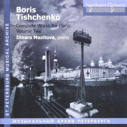 MAZITOVA,DINARA - TISHCHENKO: COMPLETE WORKS FOR PIANO VOL.2