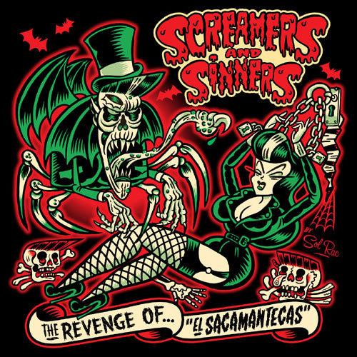 SCREAMERS & SINNERS - REVENGE OF EL SACAMANTECAS