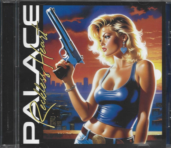 PALACE - RECKLESS HEART