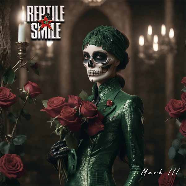 REPTILE SMILE - MARK III