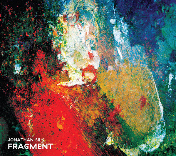 SILK,JONATHAN - FRAGMENT