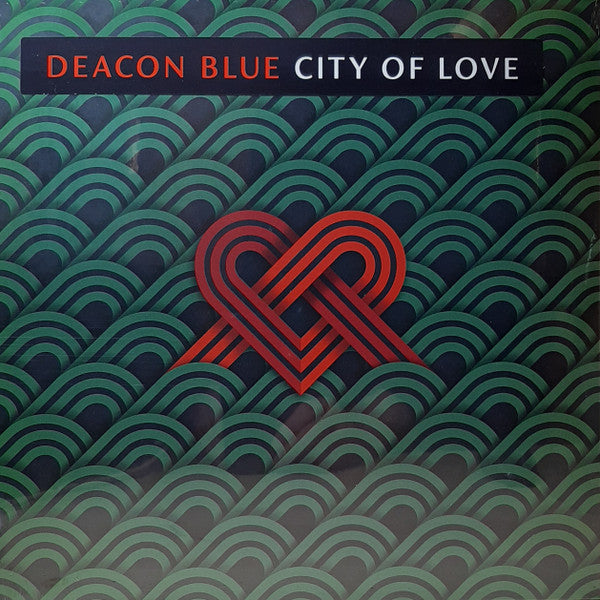 DEACON BLUE - CITY OF LOVE