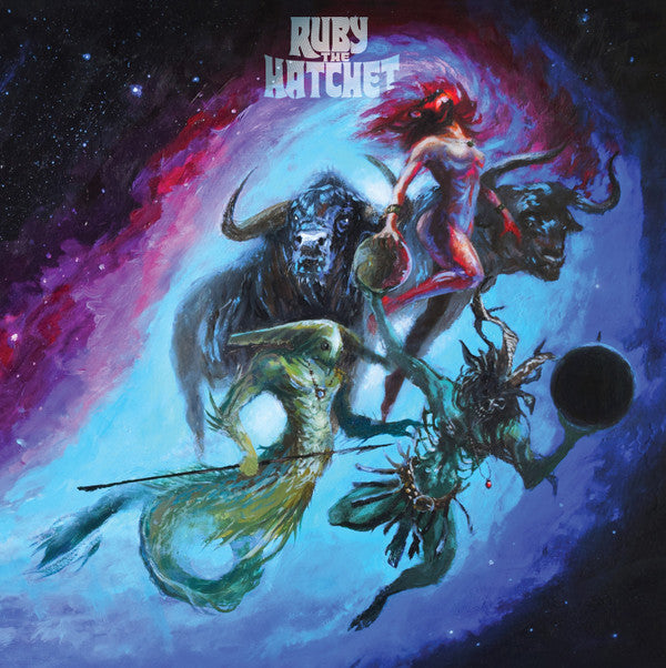 RUBY THE HATCHET - PLANETARY SPACE CHILD