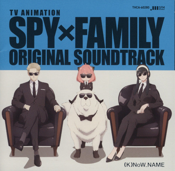 (K)NOW_NAME - SPY*FAMILY OST