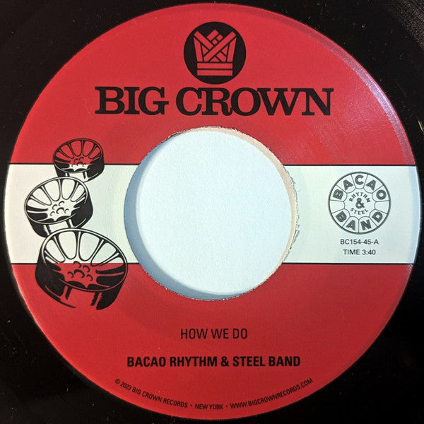 BACAO RHYTHM & STEEL BAND - HOW WE DO / NUTHIN BUT A G THANG