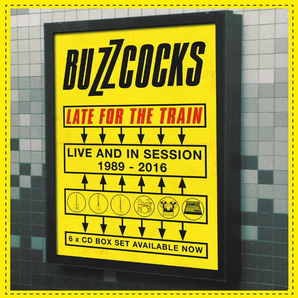 BUZZCOCKS - LATE FOR THE TRAIN: LIVE & IN SESSION 1989-2016 (6CD BOXSET)