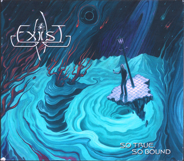 EXIST - SO TRUE, SO BOUND