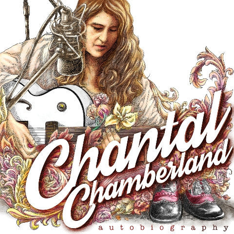 CHANTAL CHAMBERLAND - AUTOBIOGAPHY
