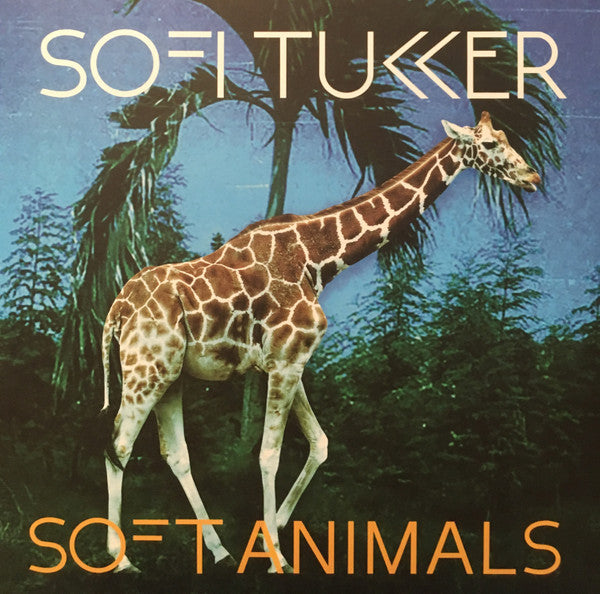 SOFI TUKKER - SOFT ANIMALS (EP)
