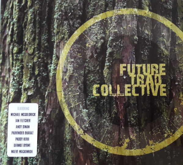 FUTURE TRAD COLLECTIVE - FUTURE TRAD COLLECTIVE