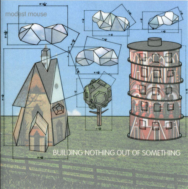 MODEST MOUSE - BUILDING NOTHING OUT OF SOMETHING