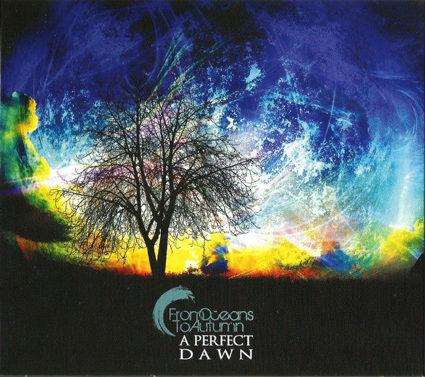FROM OCEANS TO AUTUMN - PERFECT DAWN