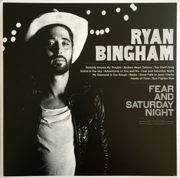 BINGHAM,RYAN - FEAR AND SATURDAY NIGHT