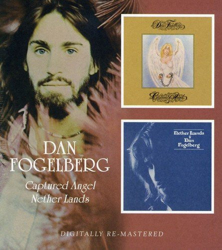 FOGELBERG,DAN - CAPTURED ANGEL / NETHER LANDS (REMASTERED)