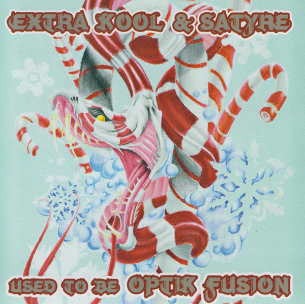 EXTRA KOOL - USED TO BE OPTIK FUSION