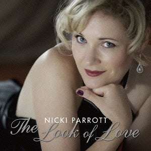 PARROTT,NICKI - LOOK OF LOVE