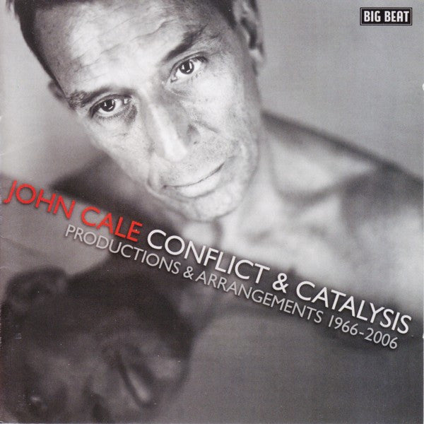 CALE JOHN - CONFLICT & CATALYSIS: PRODUCTIONS & ARRANGEMENTS