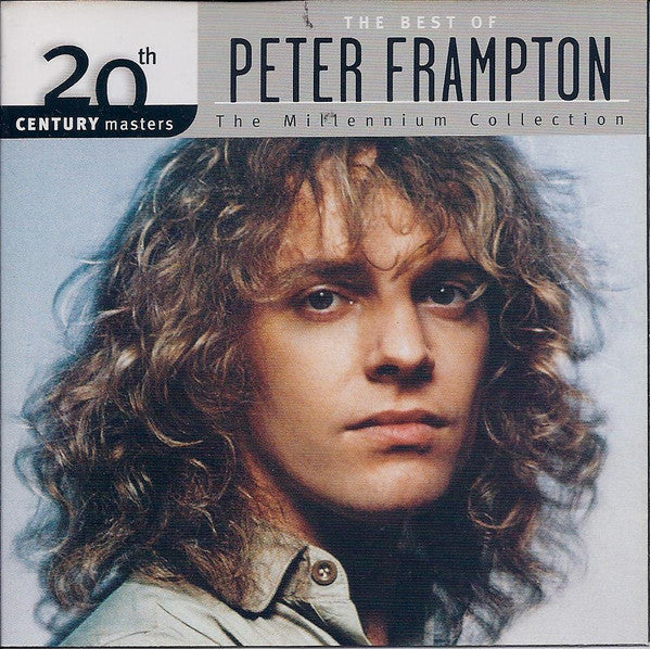 FRAMPTON,PETER - MILLENNIUM COLLECTION: 20TH CENTURY MASTERS