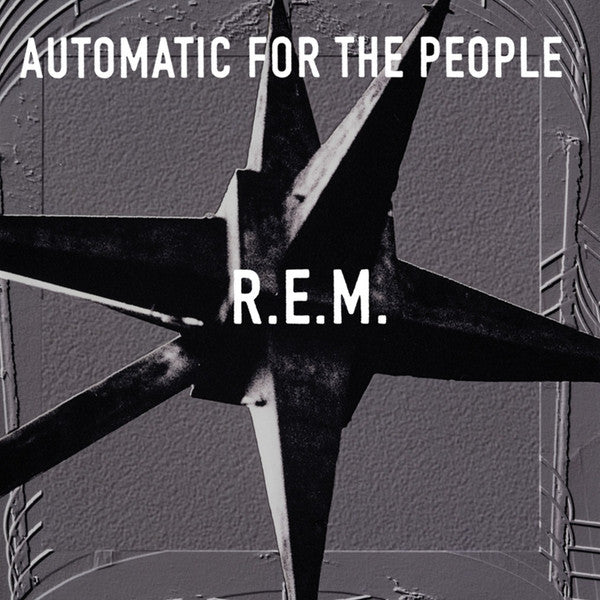 R.E.M. - AUTOMATIC FOR THE PEOPLE