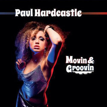 HARDCASTLE,PAUL - MOOVIN & GROOVIN