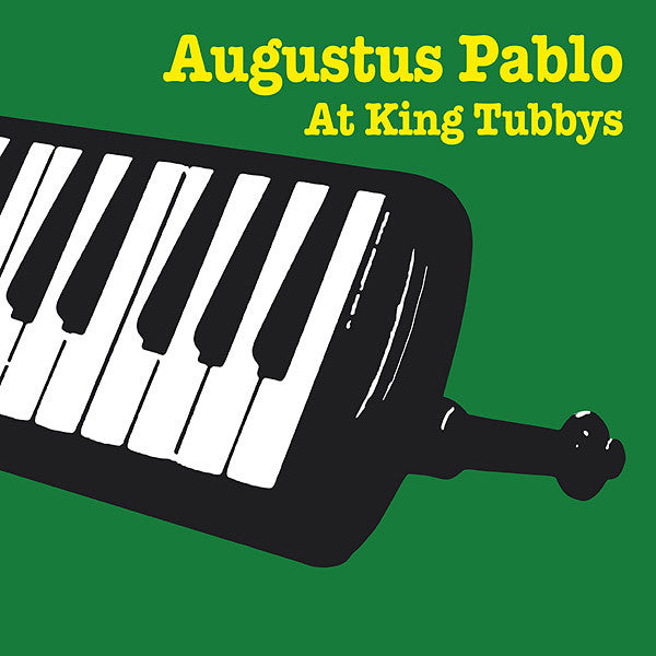 PABLO,AUGUSTUS - AUGUSTUS PABLO AT KING TUBBYS