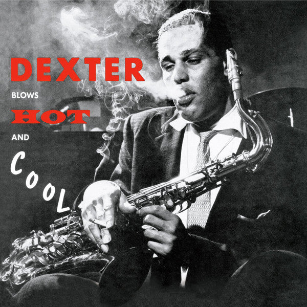 GORDON,DEXTER - BLOWS HOT & COOL