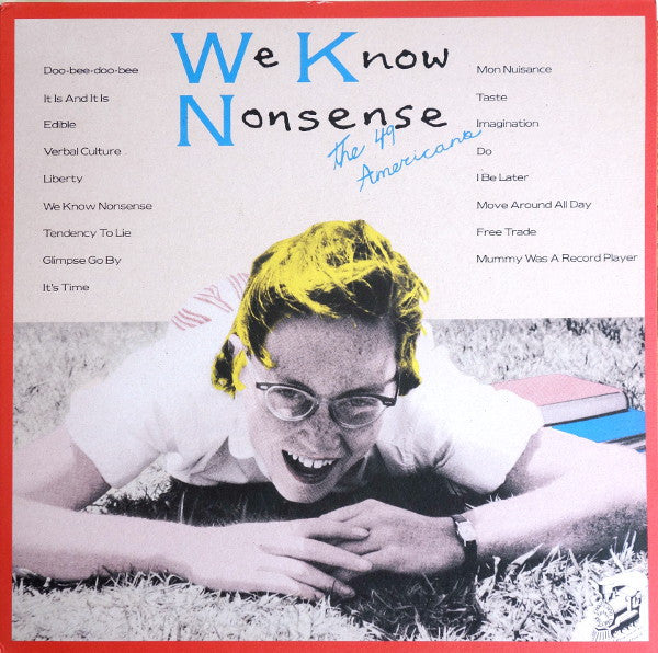 49 AMERICANS - WE KNOW NONSENSE