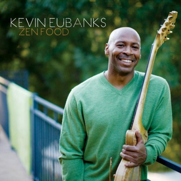 EUBANKS,KEVIN - ZEN FOOD