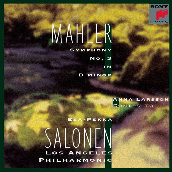 BACH JOHANN SEBASTIAN - MAHLER: SYMPHONY NO 3; SALONEN
